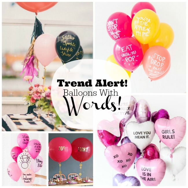 Trend Alert- Balloons With Words! - B. Lovely Events